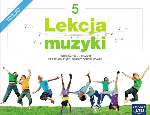 Muzyka Szkoła podstawowa 5 Lekcja muzyki Podręcznik [KSIĄŻKA]