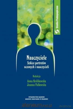 Nauczyciele. Szkice portretów uczonych.. [KSIĄŻKA]