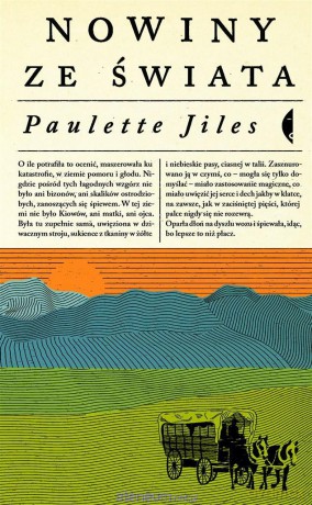 Nowiny ze świata - Paulette Jiles [KSIĄŻKA]
