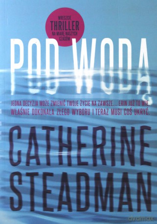 Pod wodą - Catherine Steadman [KSIĄŻKA]