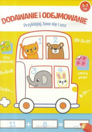 Przyklejaj, baw się i ucz -Dodawanie i odejmowanie [KSIĄŻKA]