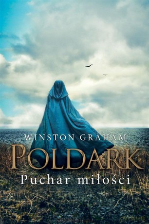 Puchar miłości - Winston Graham, Tomasz Wyżyński [KSIĄŻKA]