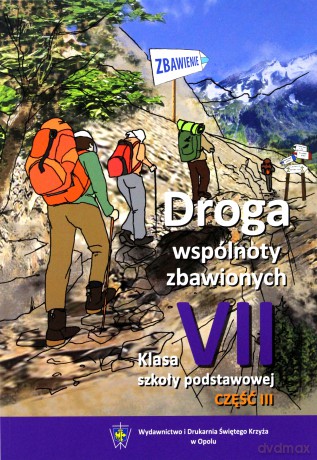 Religia Szkoła podstawowa 7 podręcznik Droga wspólnoty cz. 1-3 [KSIĄŻKA]