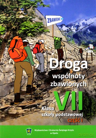 Religia Szkoła podstawowa 7 podręcznik Droga wspólnoty cz. 1-3 [KSIĄŻKA]