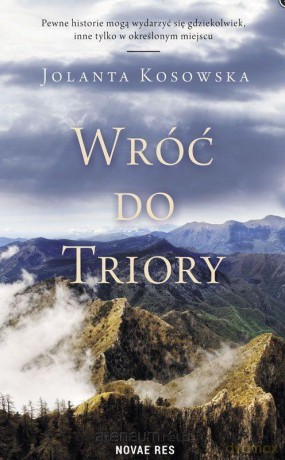 Wróć do Triory - Jolanta Kosowska [KSIĄŻKA]