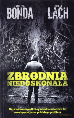 Zbrodnia niedoskonała (pocket) - Katarzyna Bonda [KSIĄŻKA]