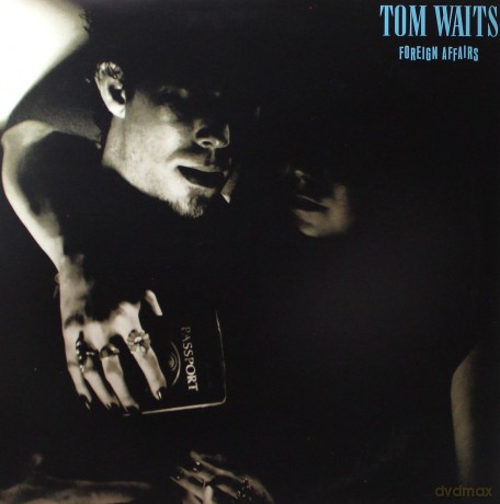 Tom Waits: Foreign Affairs (Remastered) (Limited) [Winyl]