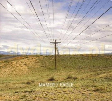 Mamer: Eagle (digipack) [CD]