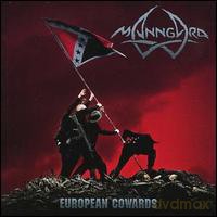 Manngard: European Cowards [CD]