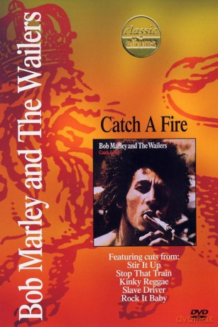 Bob Marley: Catch A Fire [DVD]