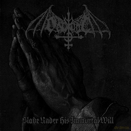 Ondskapt: Slave Under His Immortal Will [CD]