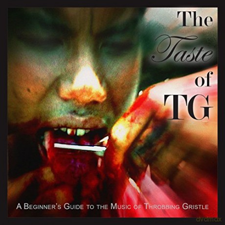Throbbing Gristle: The Taste of TG A Beginner's Guide to the Music of Throbbing Gristle [2xWinyl]