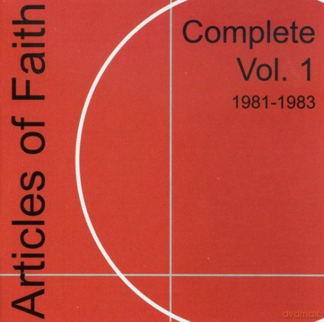 Articles Of Faith: Complete vol. 1 1981-1983 [CD]