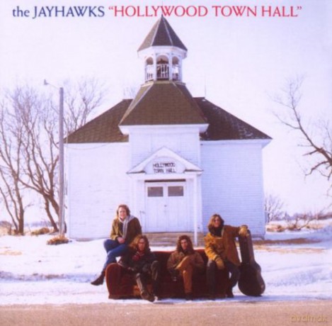 The Jayhawks: Hollywood Town Hall [CD]