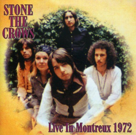Stone The Crows: Live In Montreaux 1972 [CD]