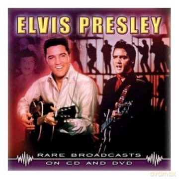 Elvis Presley: Rare Broadcasts [CD]+[DVD]