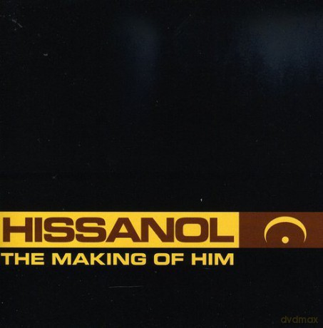 Hissanol: The Making Of Him [CD]