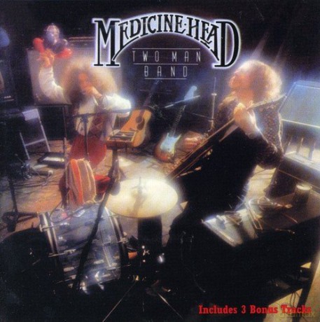 Medicine Head: Two Man Band [CD]