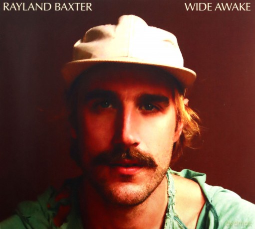 Rayland Baxter: Wide Awake [CD]