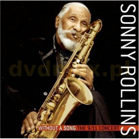 Sonny Rollins: Without A Song-The 9/11 [CD]