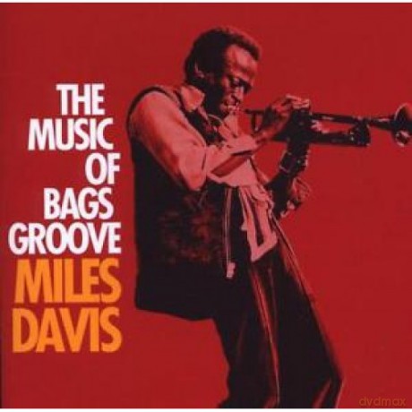 Miles Davis: The Music Of Bags Groove [CD]