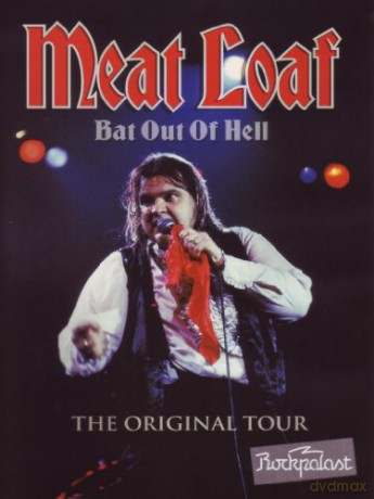 Meat Loaf: Bat Out Of Hell - The Original Tour [DVD]