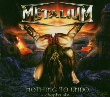 Metalium: Nothing To Undo [CD]