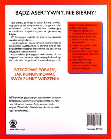 Asertywność dla żółtodziobów [KSIĄŻKA]