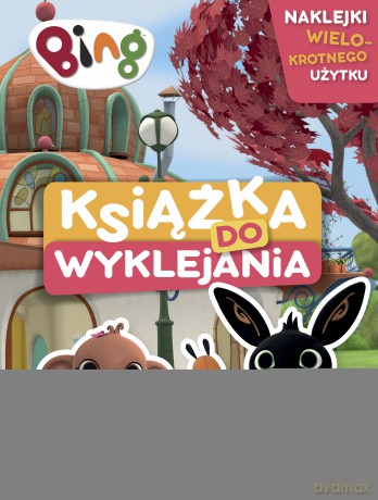 Bing. Książka do wyklejania [KSIĄŻKA]