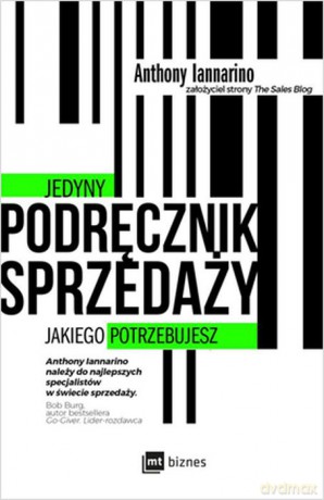 Jedyny podręcznik sprzedaży jakiego potrzebujesz [KSIĄŻKA]