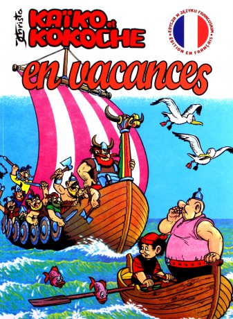 Kaiko et Kokoche. En vacances. Kajko i Kokosz [KOMIKS]