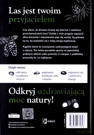 Kąpiele leśne jak czerpać zdrowie z natury [KSIĄŻKA]
