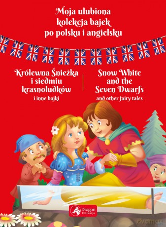 Królewna Śnieżka i siedmiu krasnoludków [KSIĄŻKA]