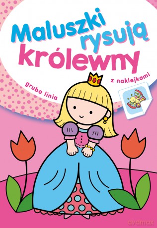 Królewny. Maluszki rysują [KSIĄŻKA]