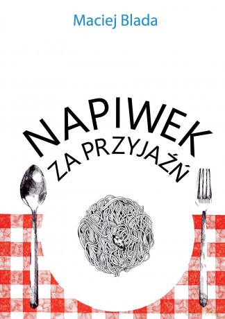 Napiwek za przyjaźń [KSIĄŻKA]