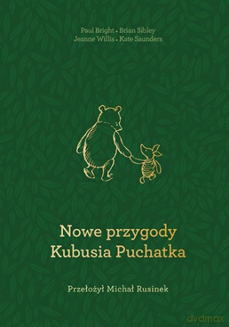 Nowe przygody Kubusia Puchatka [KSIĄŻKA]