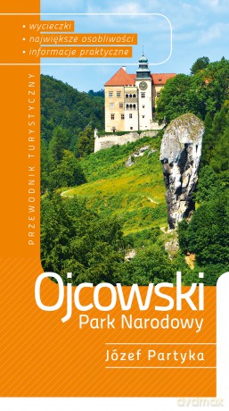 Ojcowski Park Narodowy [KSIĄŻKA]