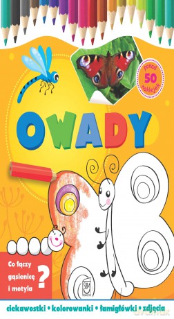 Owady. Ciekawostki, kolorowanki, łamigłówki, zdjęcia [KSIĄŻKA]