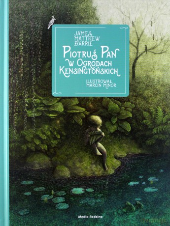 Piotruś Pan w ogrodach Kensingtońskich [KSIĄŻKA]