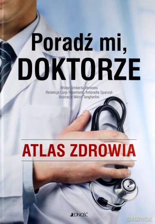 Poradź mi doktorze [KSIĄŻKA]