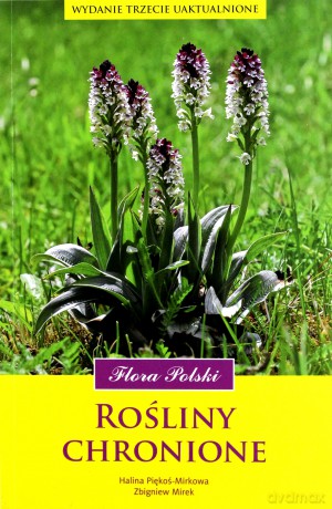 Rośliny chronione. Flora Polski [KSIĄŻKA]
