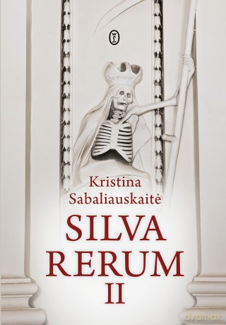 Silva rerum II [KSIĄŻKA]