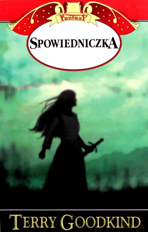 Spowiedniczka. Miecz prawdy [KSIĄŻKA]