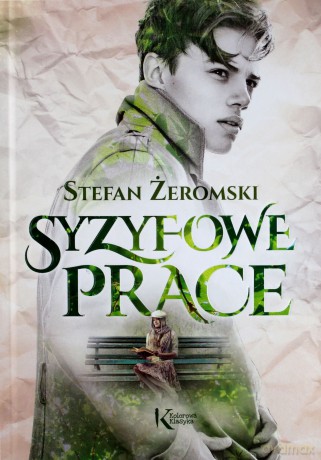 Syzyfowe prace - Stefan Żeromski [KSIĄŻKA]