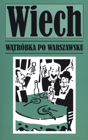 Wątróbka po warszawsku [KSIĄŻKA]