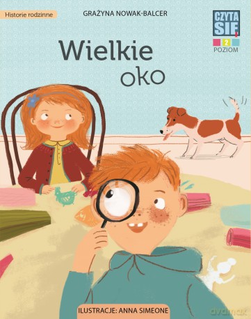 Wielkie oko. Czytasie poziom 2 [KSIĄŻKA]