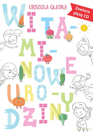 Witaminowe urodziny [KSIĄŻKA]