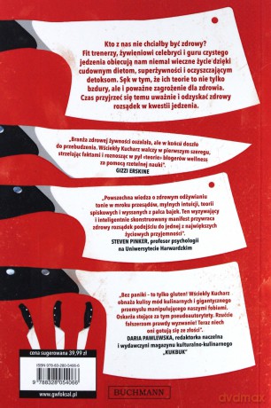 Wściekły kucharz. Cała prawda o zdrowym jedzeniu i modnych dietach [KSIĄŻKA]