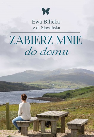 Zabierz mnie do domu [KSIĄŻKA]