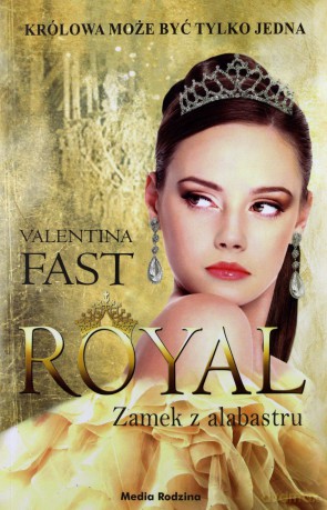 Zamek z alabastru. Royal [KSIĄŻKA]